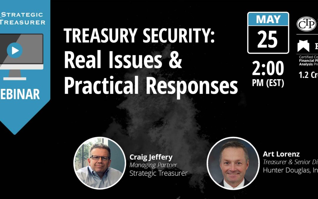 Treasury Security: Real Issues & Practical Responses